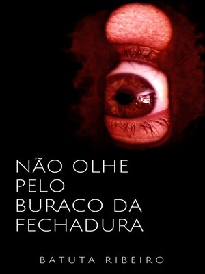 cover image of Não olhe pelo buraco da fechadura
